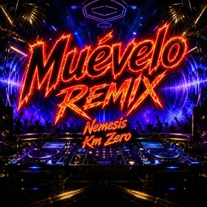 muévelo (Nemesis Remix)