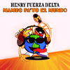 Henry Fuerza Delta - Fuerza Lirical Delta Hip Hop/Rap