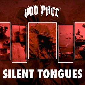 Silent Tongues (feat. Groundfeeder & The Lion And The Sloth)
