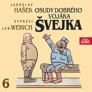 Osudy dobrého vojáka Švejka - Za císaře pána a jeho rodinu