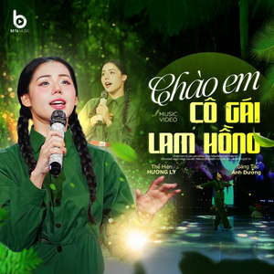 Chào Em Cô Gái Lam Hồng