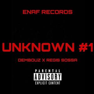 Unknown #1 (feat. Dembouz)