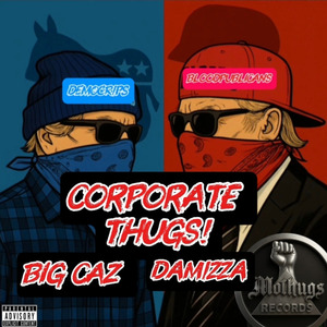 Corporate Thugs