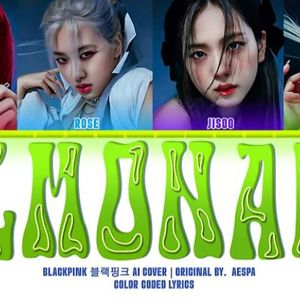 [AI Blackpink ] Lemonade
