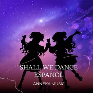 Shall We Dance Español (from "Shadows House") (Cover)