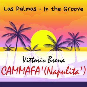 Cammafa' (Napulita')