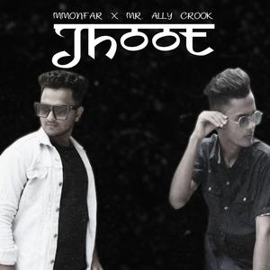 Jhoot (feat. ALLY CROOK)