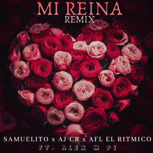 MI REINA (Remix)