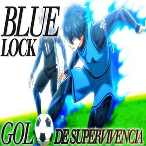 BLUE LOCK Gol de Supervivencia