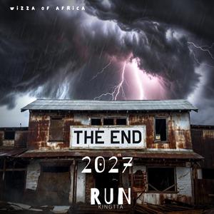 2027 Run (feat. KINGTTA)