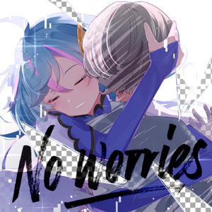 No worries (feat. 旭乃アクア)