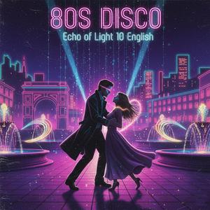 The Night That Never Fades (80S DISCO MUSIC)