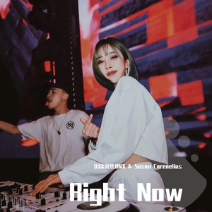 Right Now