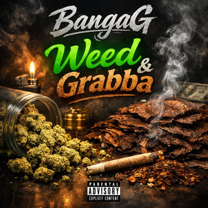 Weed & Grabba