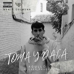 Toma y Daca