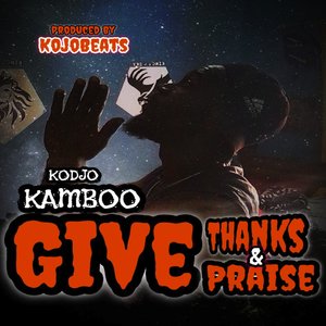 Give Thanks and Praise
