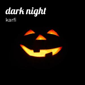 Dark Night