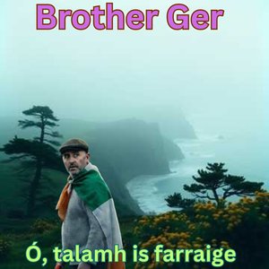 Ó, Talamh Is Farraige