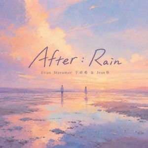 AFTER:RAIN