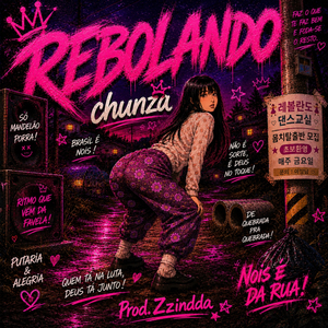 Rebolando (Original) (Prod.Zzindda)