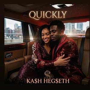 Quickly