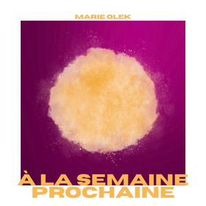 À la semaine prochaine