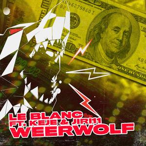 Weerwolf (feat. Keje & Jiri11)