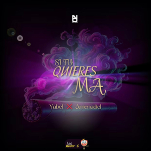 Si Tú Quieres Ma