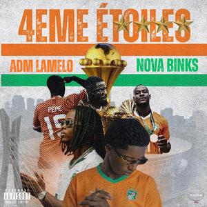 4ème Étoiles (feat. Nova Binks)