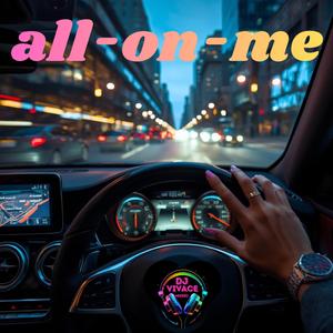 all-on-me