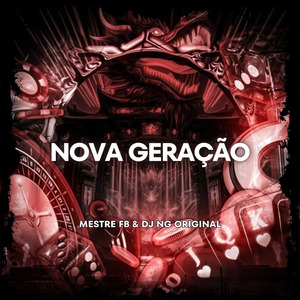 NOVA GERAÇÃO