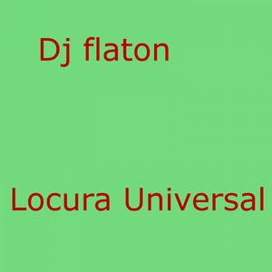 Locura Universal
