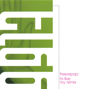 Freezepop Forever (Ionian Remix by the Duke)