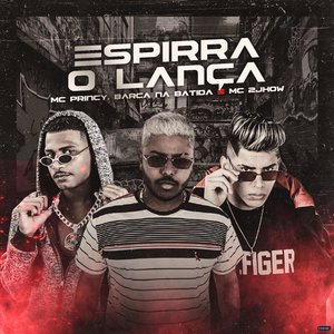 Espirra o Lança (feat. MC 2jhow)