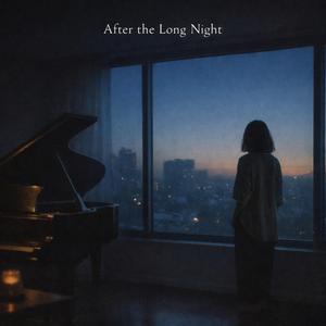 After the Long Night