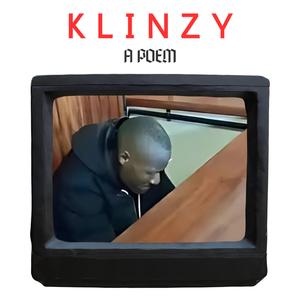 Klinzy : A Poem (feat. Planet Cloud) (Spoken Word Version)