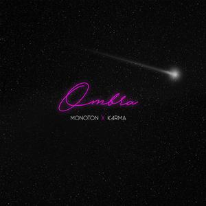 Ombra (feat. K4rma)