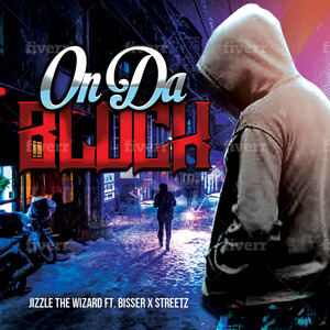 On da Block