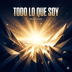 Todo lo que soy