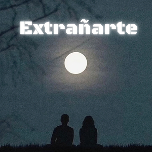 Extrañarte