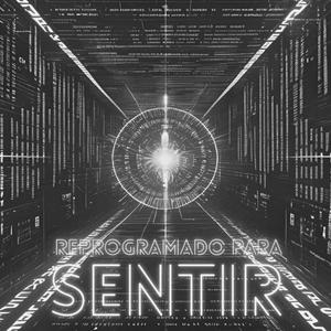 Reprogramado para Sentir (Versão Alternativa)