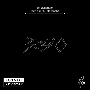 3:40 (Desabafo)