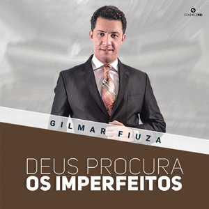 Deus Procura os Imperfeitos, Pt. 10