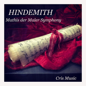 Hindemith: Mathis der Maler Symphony: I. Engelkonzert - Ruhig bewegt - Ziemlich lebhafte Halbe
