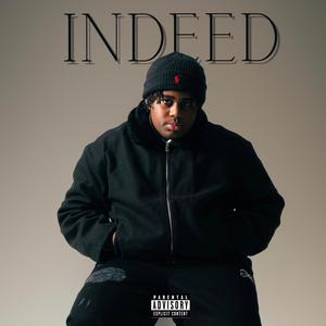 Indeed (feat. ProdbyFK)
