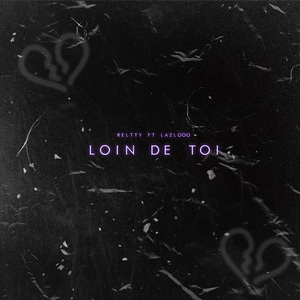 Loin de toi
