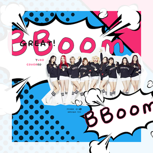 BBoom BBoom（翻自 MOMOLAND）
