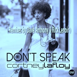 Don't Speak (Dave Anthony Vocal)