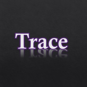 Trace
