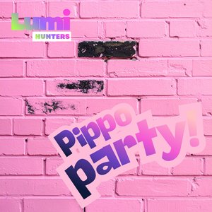 Pippo Party (Slow Down)